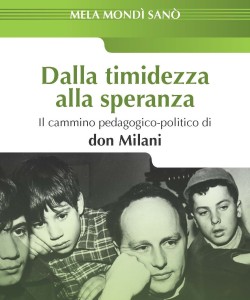 Dalla timidezza alla speranza